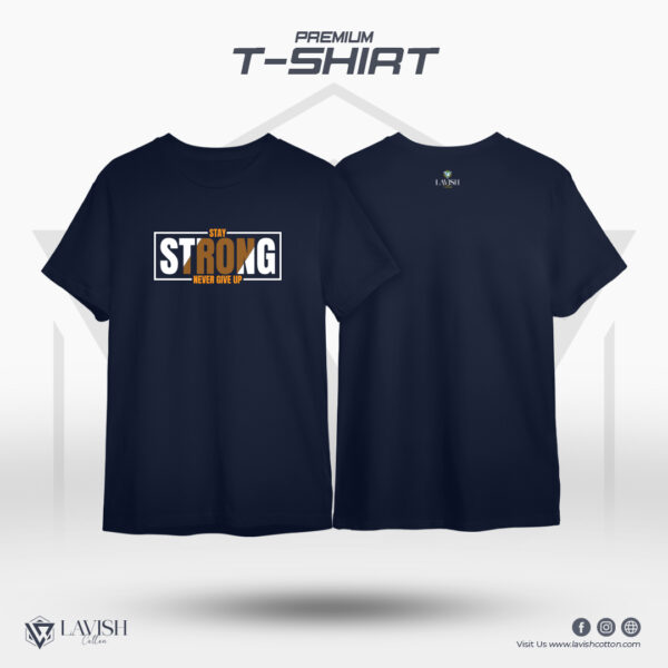 Mens Premium T-Shirt - Stay Strong